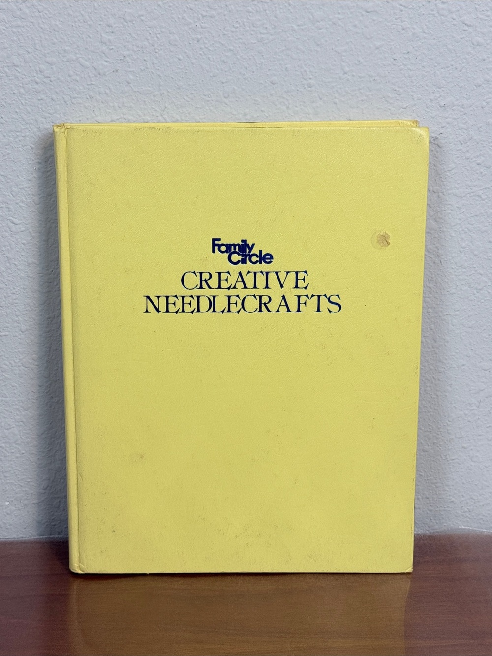 Vintage 70s Family Circle Creative Needlecrafts HC Crafting Book 1978